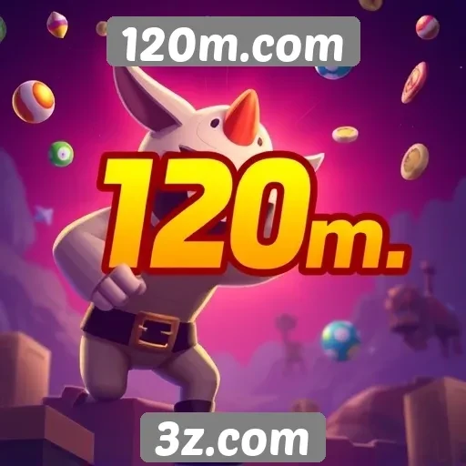 120m.com apresenta novos jogos e atualizações para jogadores